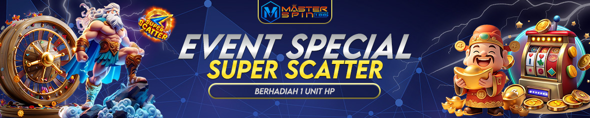 EVENT SUPER SCATTER